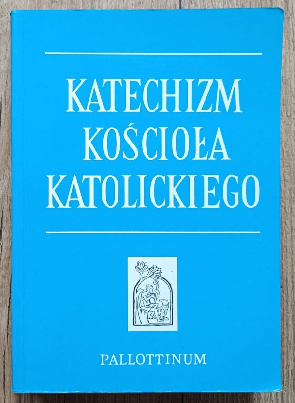Katechizm Kościoła Katolickiego