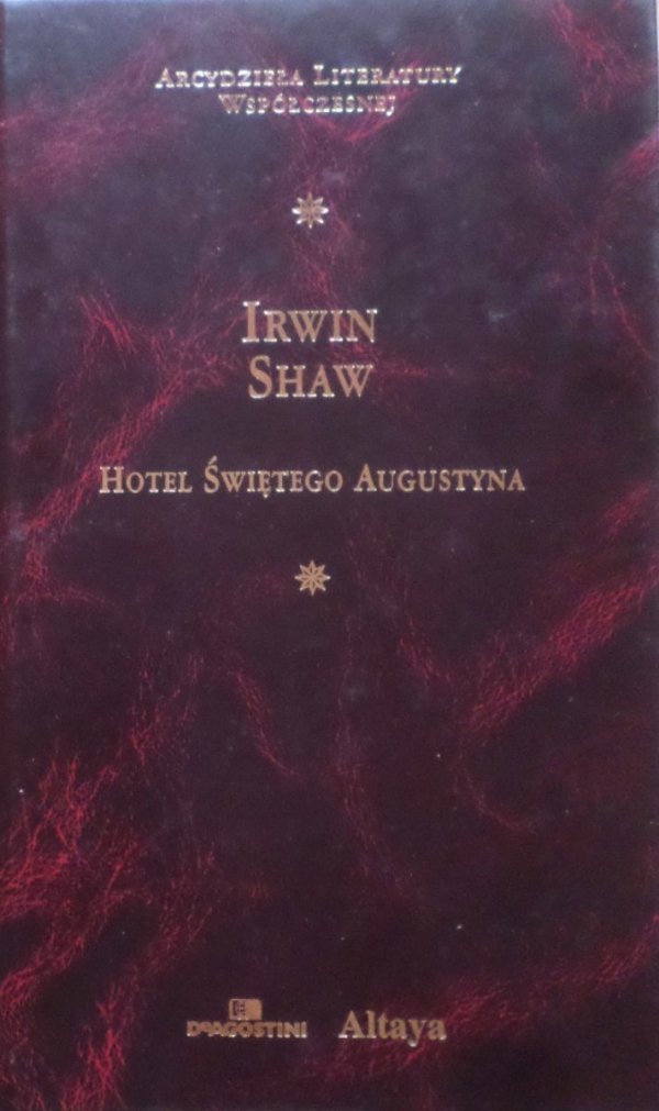 Irwin Shaw • Hotel Świętego Augustyna [zdobiona oprawa]