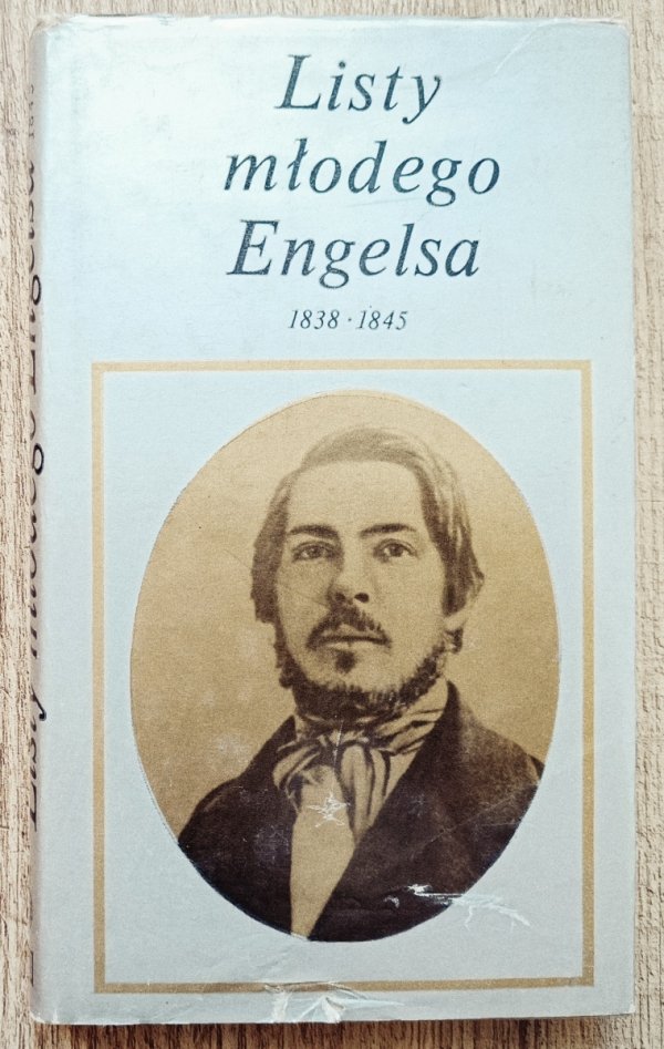 Fryderyk Engels Listy młodego Engelsa 1838-1845