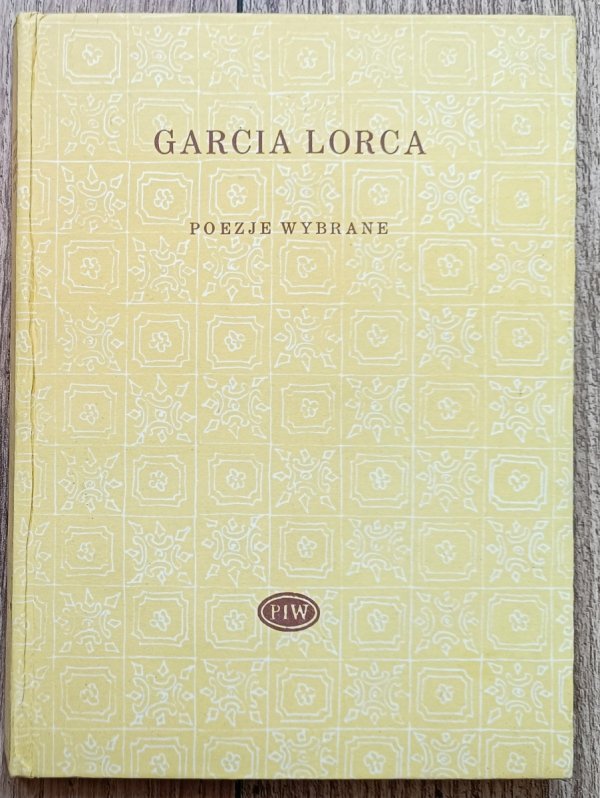 Federico Garcia Lorca Poezje wybrane