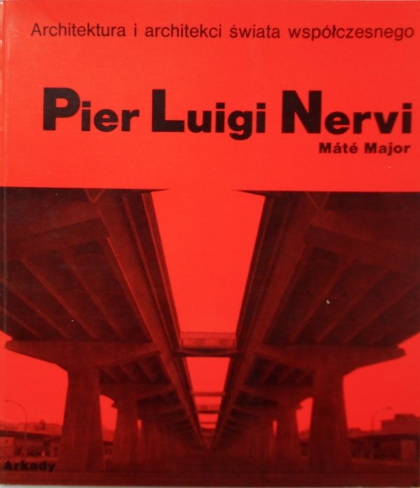 Mate Major • Pier Luigi Nervi