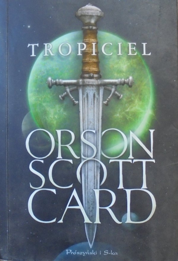 Orson Scott Card • Tropiciel