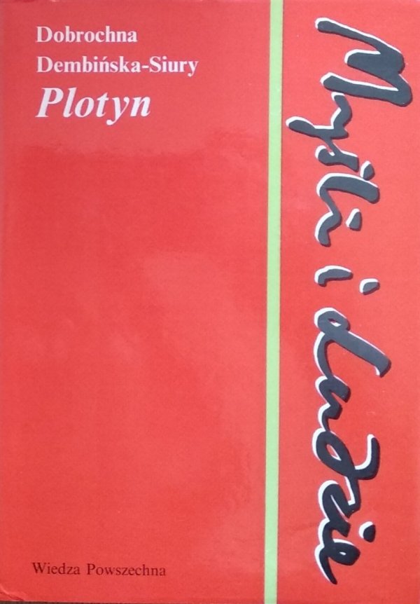 Dobrochna Dembińska-Siury • Plotyn