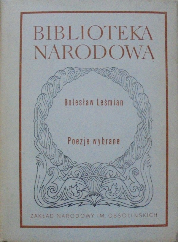 Bolesław Leśmian • Poezje wybrane