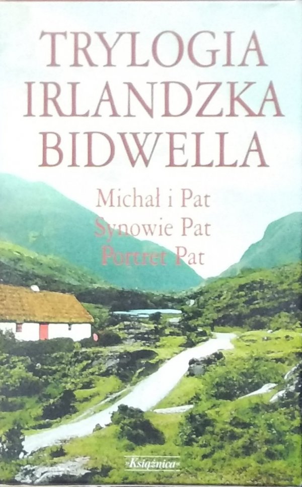 George Bidwell • Trylogia irlandzka [komplet]
