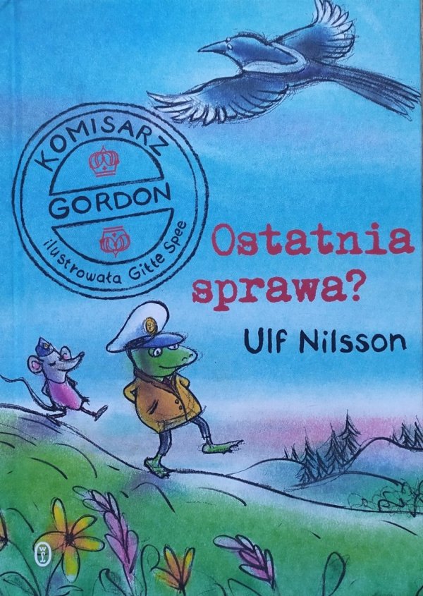 Ulf Nilsson Ostatnia sprawa? Komisarz Gordon 
