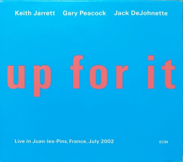 Keith Jarrett, Gary Peacock, Jack DeJohnette Up for It CD