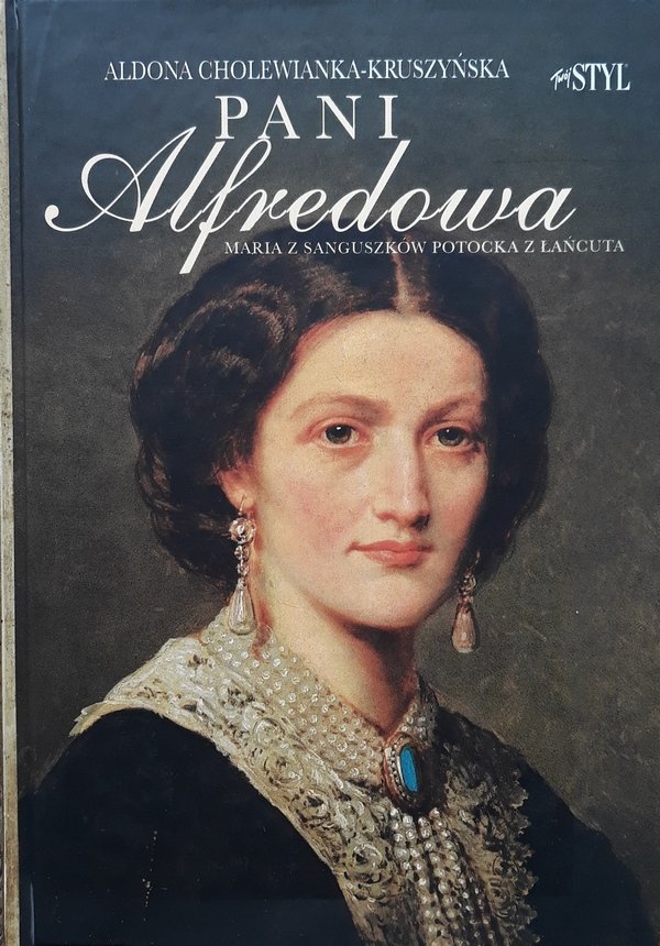 Aldona Cholewianka - Kruszyńska • Pani Alfredowa