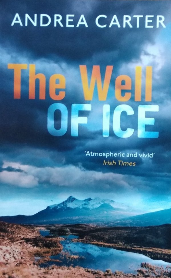 Andrea Carter • The Well of Ice