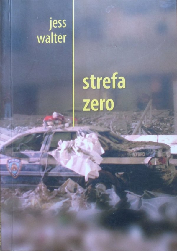 Jess Walter • Strefa zero