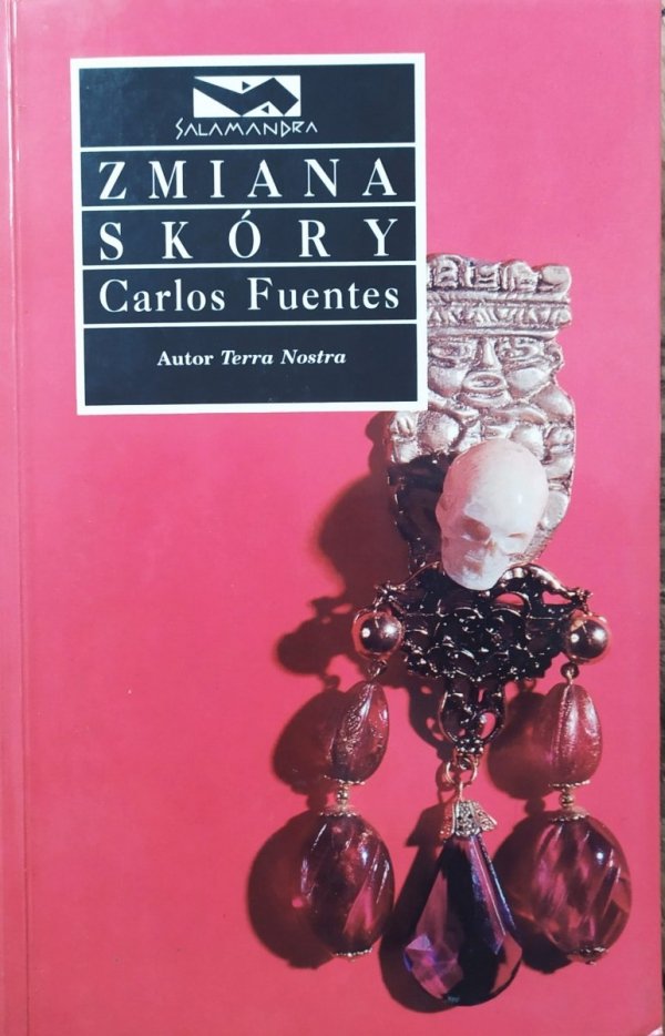 Carlos Fuentes Zmiana skóry