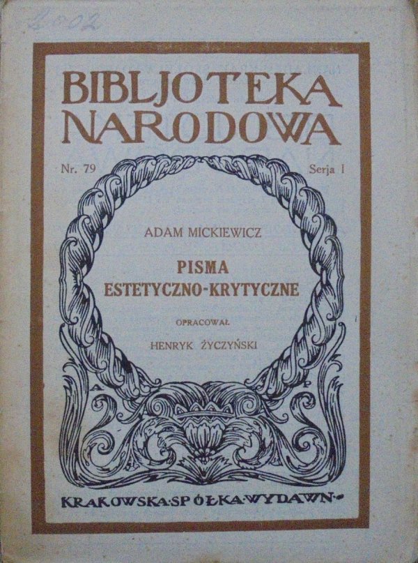 Adam Mickiewicz • Pisma estetyczno-krytyczne