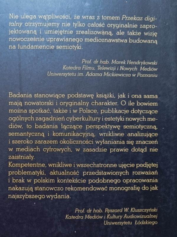 Przekaz digitalny. Z zagadnień semiotyki, semantyki i komunikacji cyfrowej