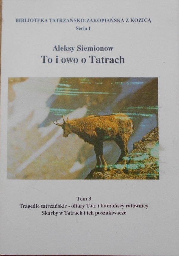 Aleksy Siemionow • To i owo o Tatrach tom 3