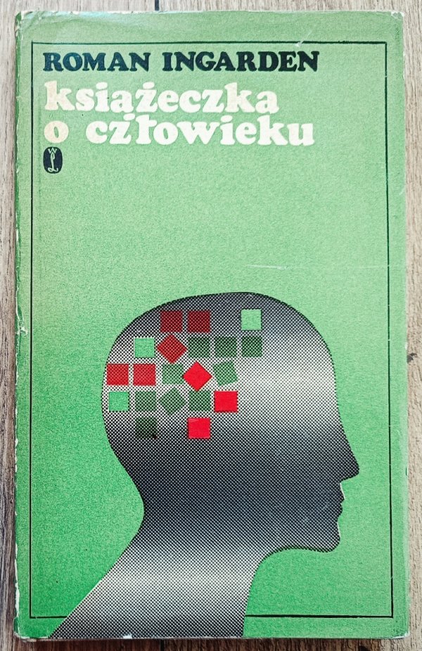 Roman Ingarden Książeczka o człowieku