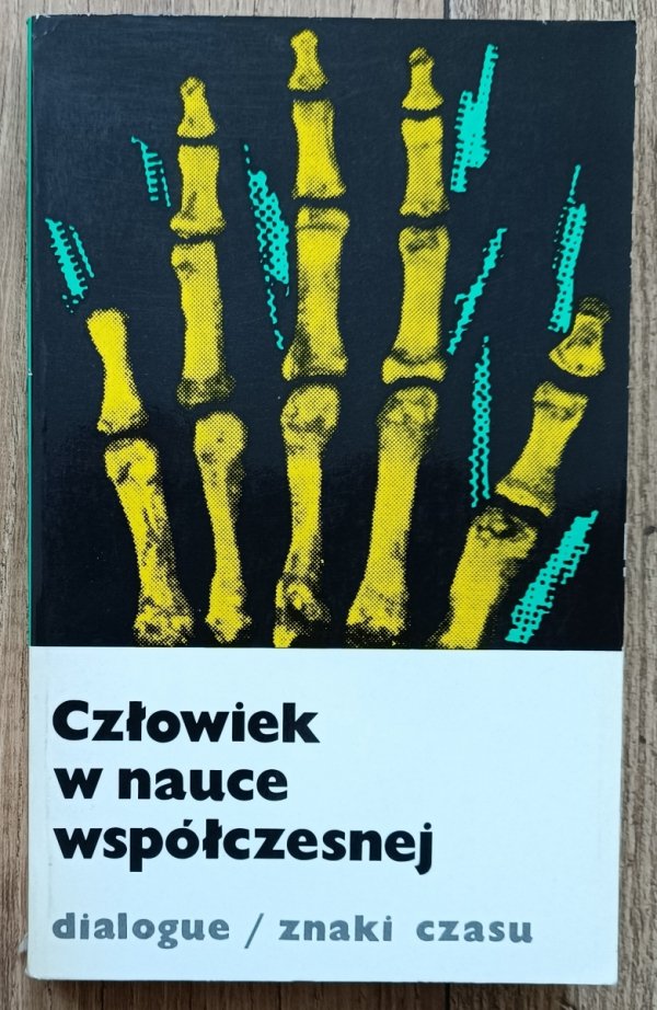Człowiek w nauce współczesnej: rozmowy w Castel Gandolfo 1983