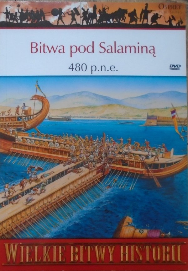 William Shepherd • Bitwa pod Salaminą 480 p.n.e. [Wielkie Bitwy Historii]