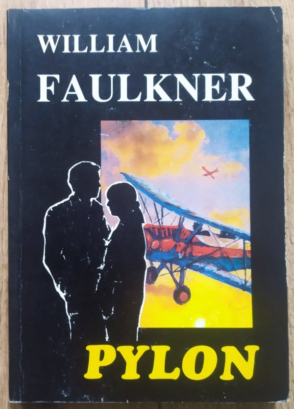 William Faulkner Pylon