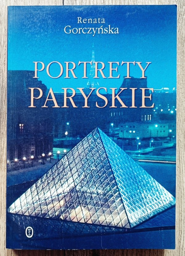 Małgorzata Gorczyńska Portrety paryskie