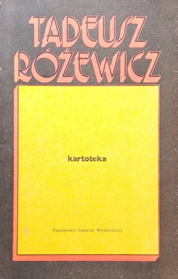 Tadeusz Różewicz Kartoteka