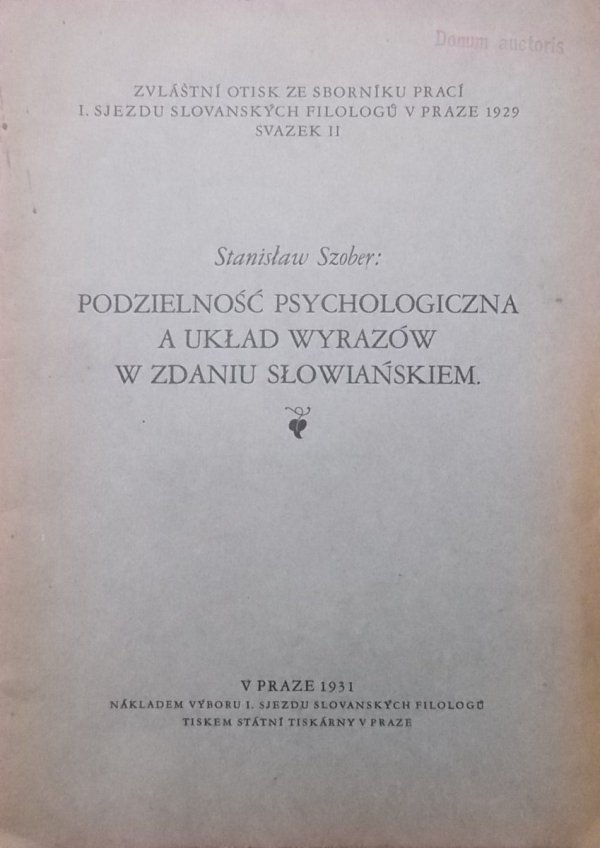 Stanisław Szober • Podzielność psychologiczna a układ wyrazów w zdaniu słowiańskiem