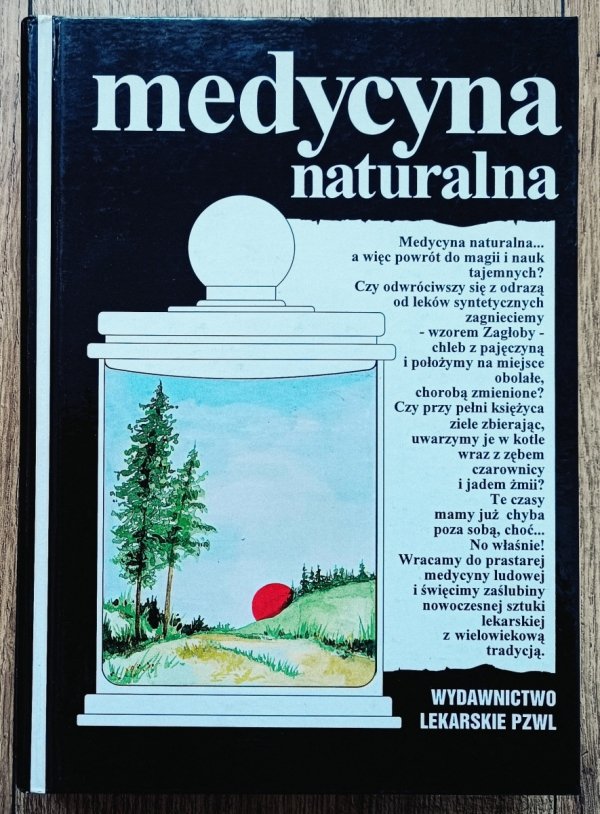Kazimierz Janicki, Wojciech Rewerski Medycyna naturalna