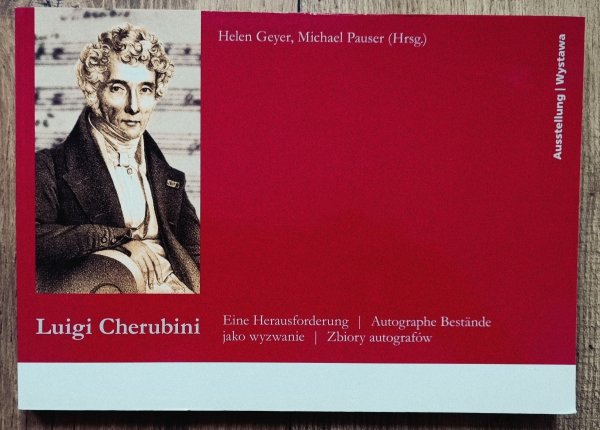 Luigi Cherubini jako wyzwanie. Zbiory autografów