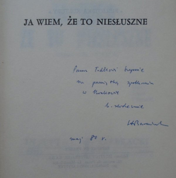 Stanisław Barańczak Ja wiem, że to niesłuszne