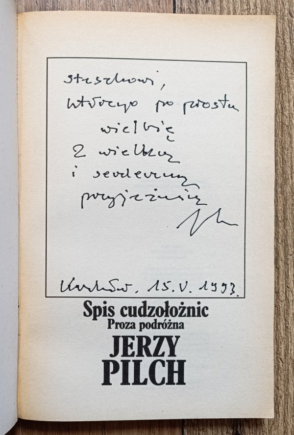 Jerzy Pilch Spis cudzołoźnic / dedykacja autorska