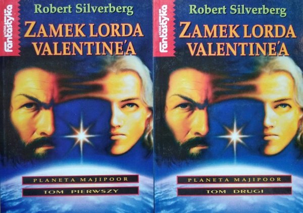 Robert Silverberg • Zamek lorda Valentaine'a [komplet]