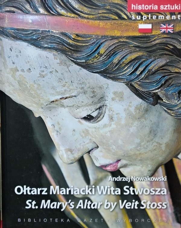 Andrzej Nowakowski • Ołtarz Mariacki Wita Stwosza St. Mary's Altar by Veit Stoss 