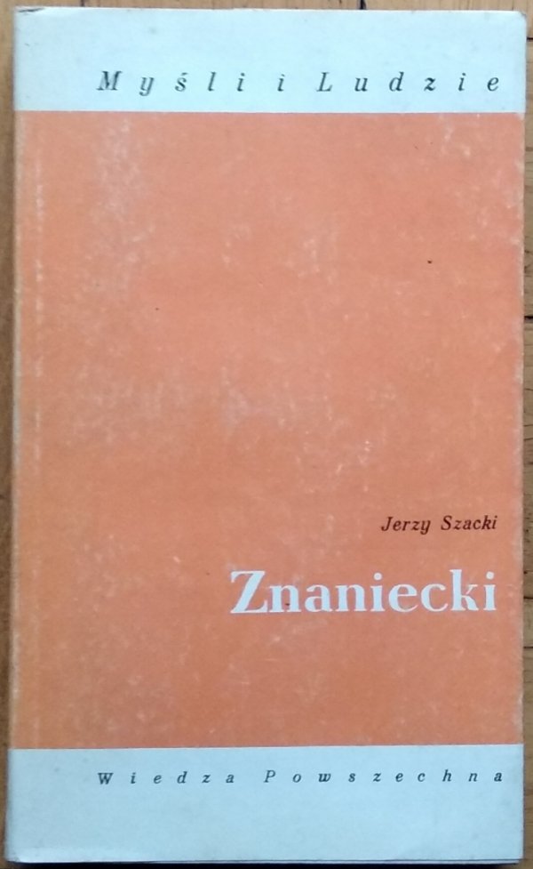 Jerzy Szacki • Znaniecki