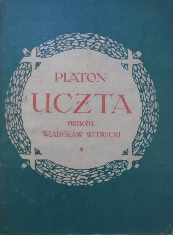 Platon • Uczta [1921]