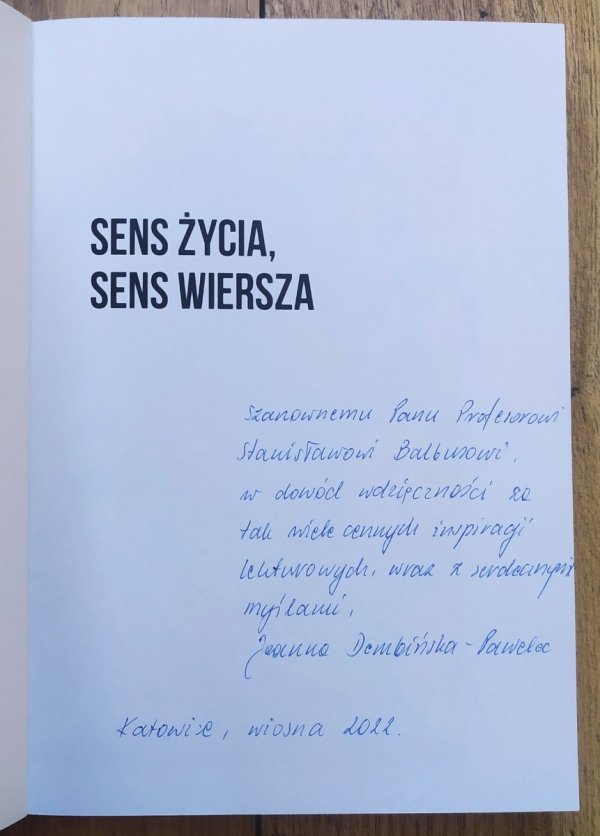 Joanna Dembińska-Pawelec Sens życia, sens wiersza. Szkice o twórczości Stanisława Barańczaka