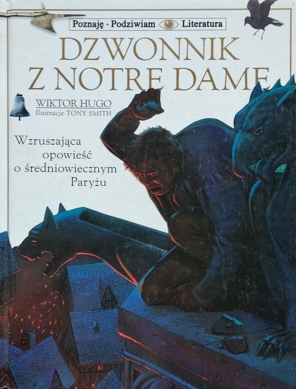 Victor Hugo • Dzwonnik z Notre Dame 