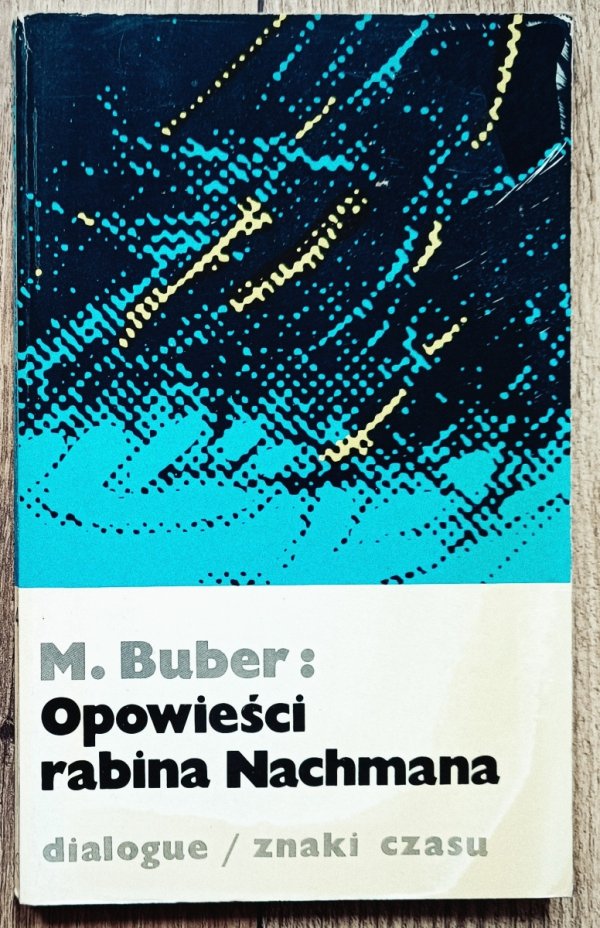 Martin Buber Opowieści rabina Nachmana