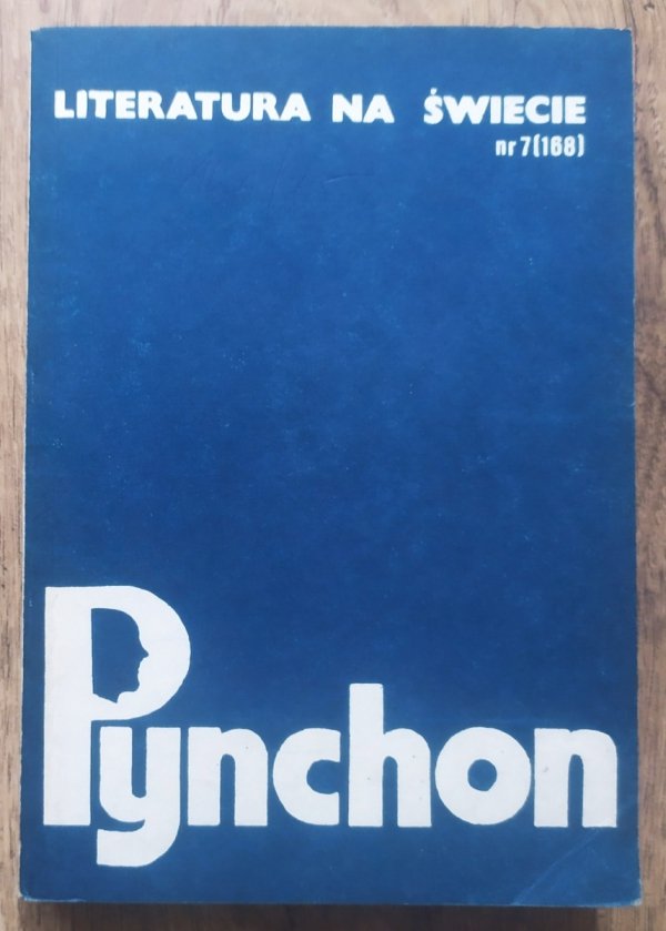 Literatura na świecie 7/1985 Thomas Pynchon