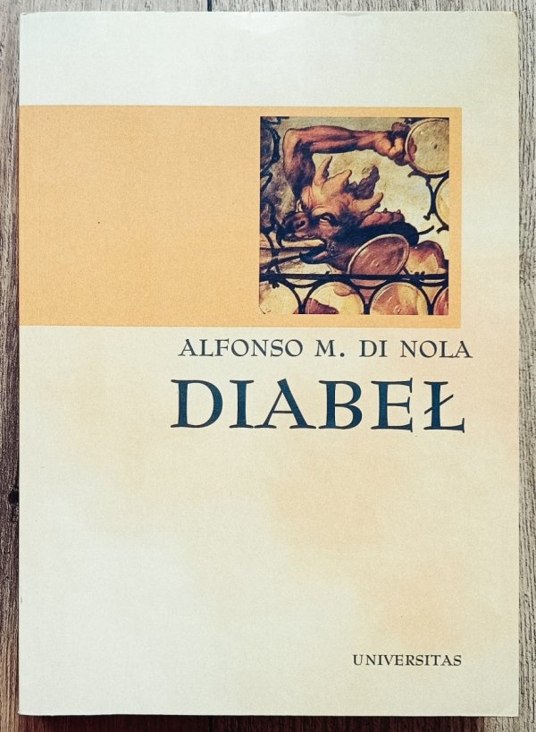 Alfonso M. Di Nola Diabeł. O formach, historii i kolejach losu Szatana