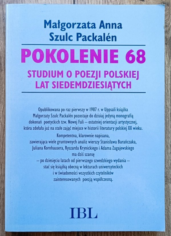 Pokolenie 68. Studium o poezji polskiej lat siedemdziesiątych