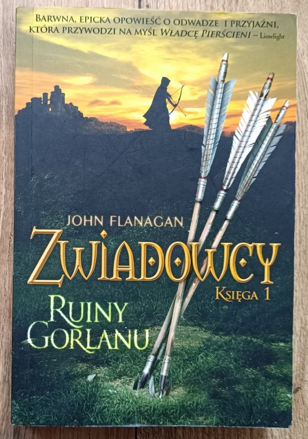 John Flanagan Zwiadowcy księga 1. Ruiny Gorlanu