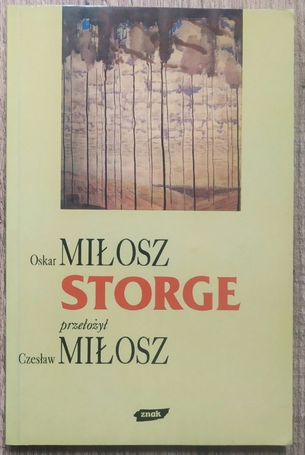 Oskar Miłosz Storge