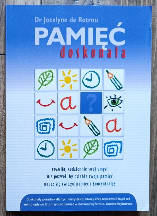 Jocelyne de Rotrou Pamięć doskonała