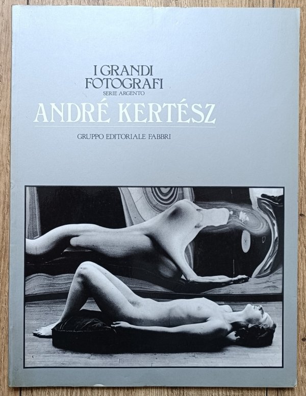 Andre Kertesz: I Grandi Fotografi, Serie Argento