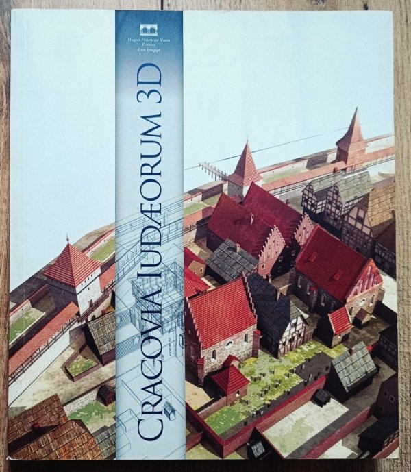 Cracovia Iudaeorum 3D [wersja angielska]