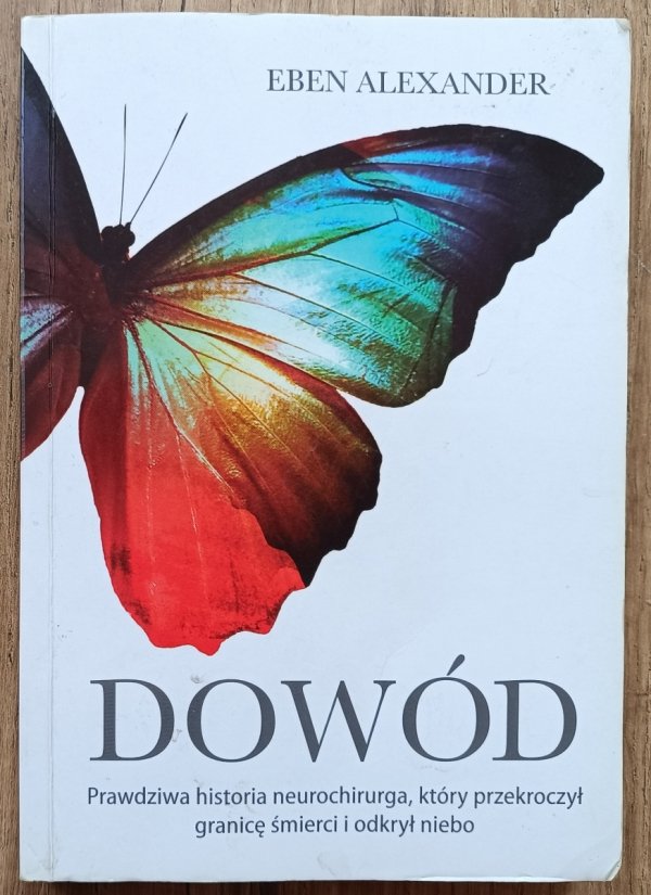 Eben Alexander Dowód