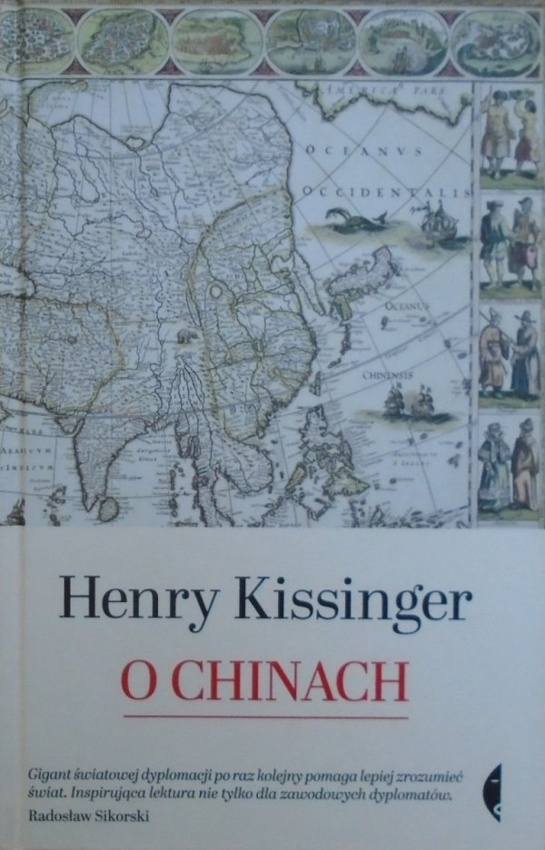 Henry Kissinger • O Chinach