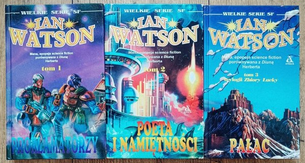 Ian Watson Proklamatorzy. Poeta i namiętności. Pałac