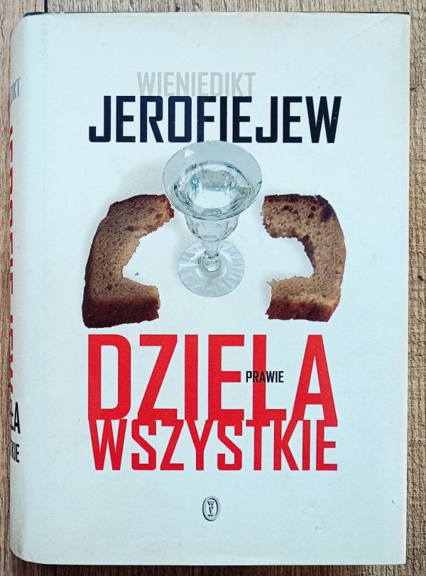 Wieniedikt Jerofiejew Dzieła prawie wszystkie