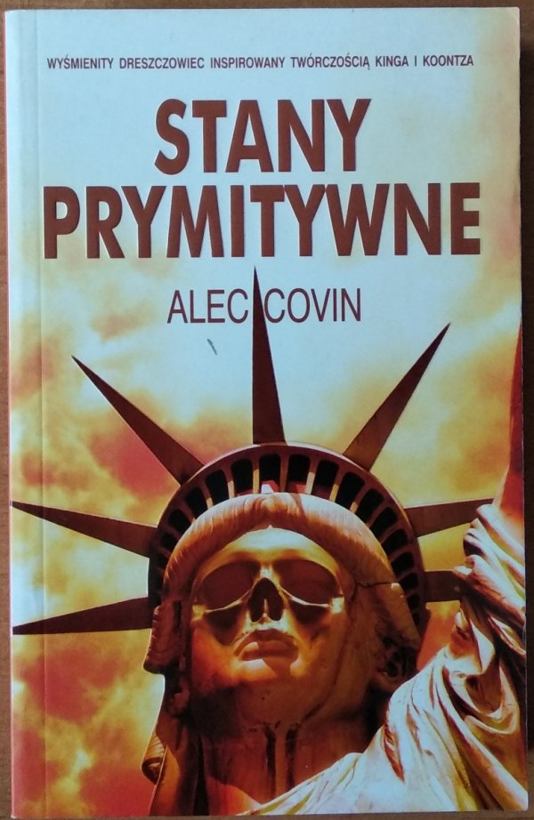 Alec Covin • Stany prymitywne