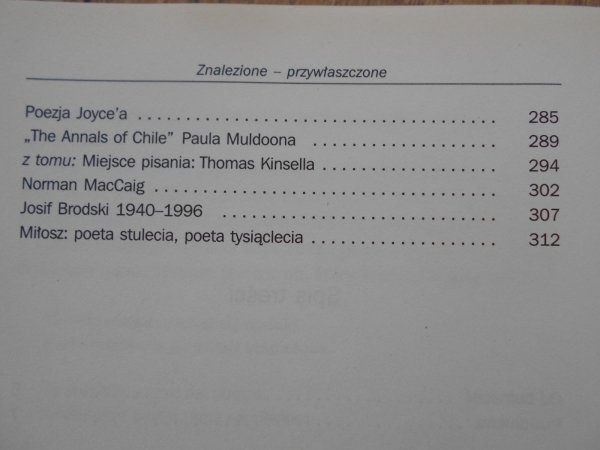 Seamus Heaney Znalezione - przywłaszczone. Eseje wybrane 1971-2001 [Joyce, Brodski, Eliot, Plath, Dylan Thomas]